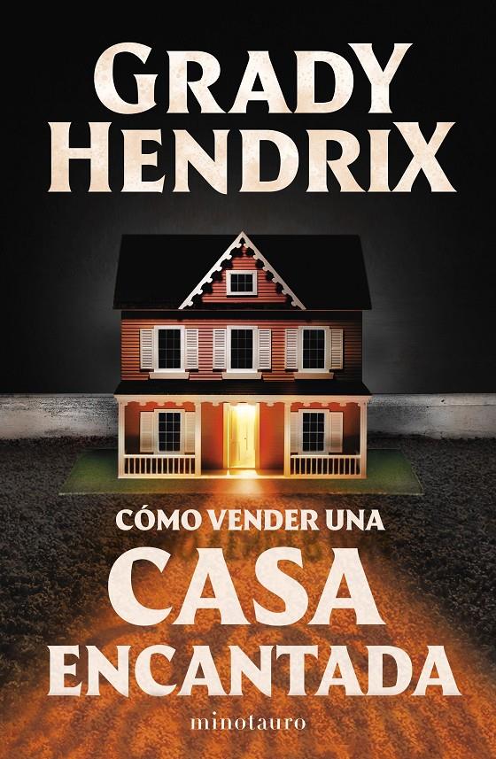 CÓMO VENDER UNA CASA ENCANTADA | 9788445015582 | HENDRIX, GRADY | Llibreria La Font de Mimir - Llibreria online Barcelona - Comprar llibres català i castellà