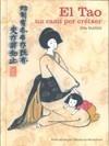 TAO, EL -UN CAMI PER CREIXER- | 9788498830682 | IBÁÑEZ, EVA | Llibreria La Font de Mimir - Llibreria online Barcelona - Comprar llibres català i castellà