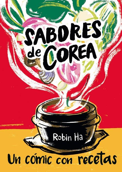 SABORES DE COREA | 9788426144010 | HA, ROBIN | Llibreria La Font de Mimir - Llibreria online Barcelona - Comprar llibres català i castellà