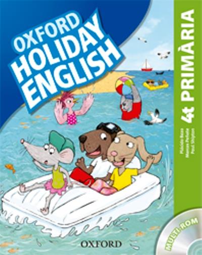 HOLIDAY ENGLISH 4º PRIM PACK CAT 3ED | 9780194546256 | BAZO,PLÁCIDO / PEÑATE,MARCOS / HERNÁNDEZ,MARI ROS | Llibreria La Font de Mimir - Llibreria online Barcelona - Comprar llibres català i castellà