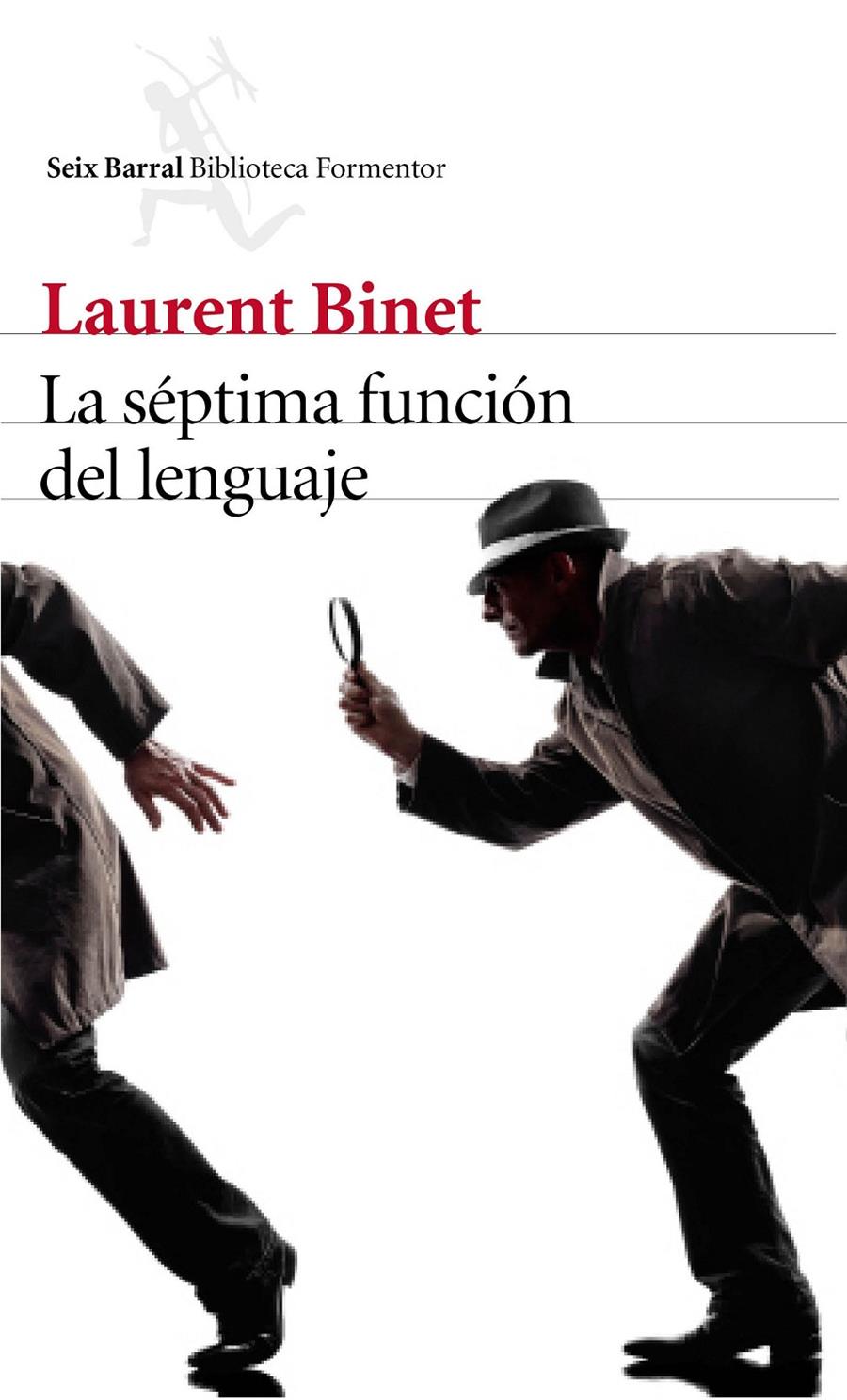 LA SÉPTIMA FUNCIÓN DEL LENGUAJE | 9788432229619 | LAURENT BINET | Llibreria La Font de Mimir - Llibreria online Barcelona - Comprar llibres català i castellà