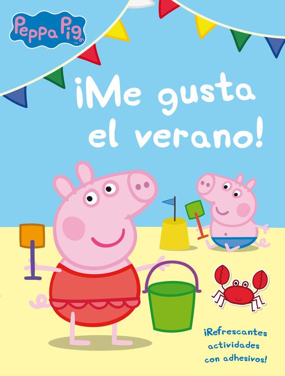 ¡ME GUSTA EL VERANO! (PEPPA PIG. ACTIVIDADES) | 9788401907173 | VARIOS AUTORES | Llibreria La Font de Mimir - Llibreria online Barcelona - Comprar llibres català i castellà