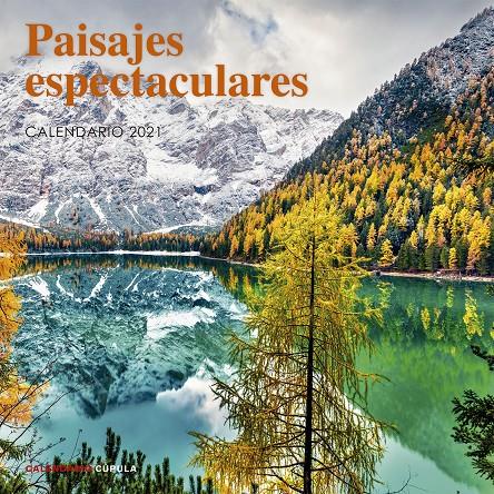 CALENDARIO PAISAJES ESPECTACULARES 2021 | 9788448027742 | AA. VV. | Llibreria La Font de Mimir - Llibreria online Barcelona - Comprar llibres català i castellà