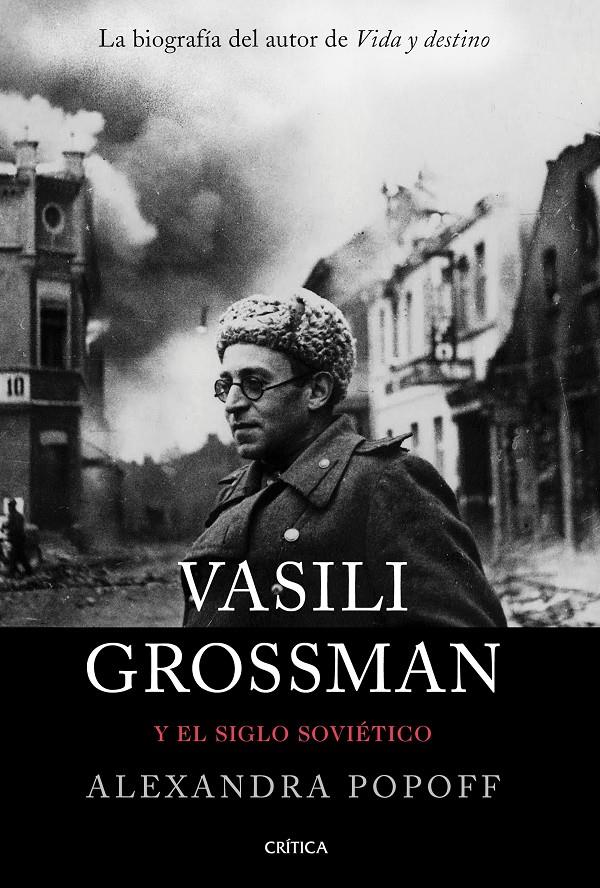 VASILI GROSSMAN Y EL SIGLO SOVIÉTICO | 9788491992196 | POPOFF, ALEXANDRA | Llibreria La Font de Mimir - Llibreria online Barcelona - Comprar llibres català i castellà