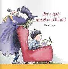 PER A QUÈ SERVEIX UN LLIBRE? | 9788416490264 | CHLOÉ LEGEAY | Llibreria La Font de Mimir - Llibreria online Barcelona - Comprar llibres català i castellà