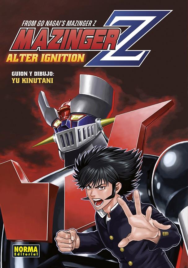 MAZINGER Z ALTER IGNITION | 9788467970234 | NAGAI, GO/YU KINUTANI | Llibreria La Font de Mimir - Llibreria online Barcelona - Comprar llibres català i castellà