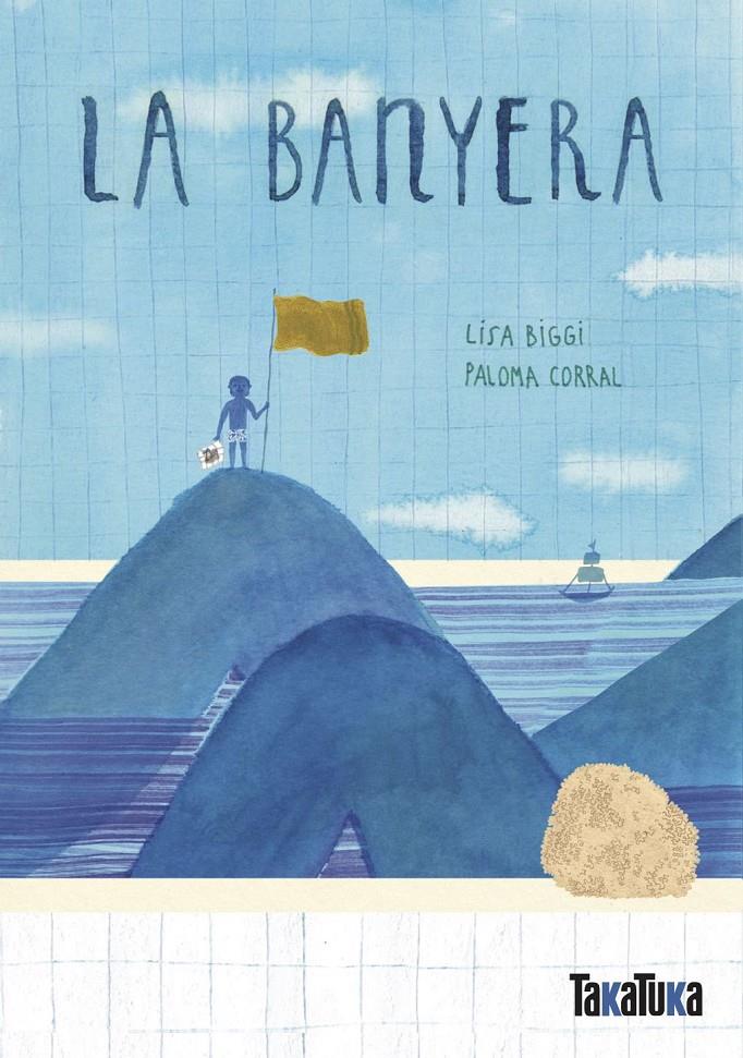 LA BANYERA | 9788417383633 | BIGGI, LISA | Llibreria La Font de Mimir - Llibreria online Barcelona - Comprar llibres català i castellà