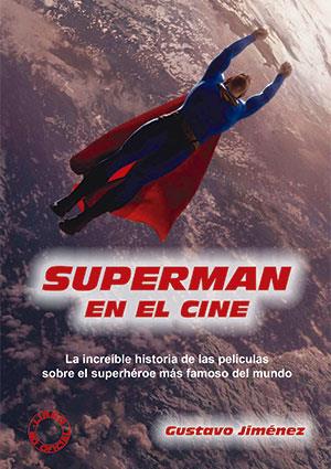 SUPERMAN EN EL CINE | 9788494376368 | JIMÉNEZ LIMONES, GUSTAVO | Llibreria La Font de Mimir - Llibreria online Barcelona - Comprar llibres català i castellà