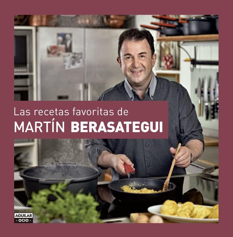 LAS RECETAS FAVORITAS DE MARTÍN BERASATEGUI | 9788403511804 | BERASATEGUI,MARTÍN | Llibreria La Font de Mimir - Llibreria online Barcelona - Comprar llibres català i castellà