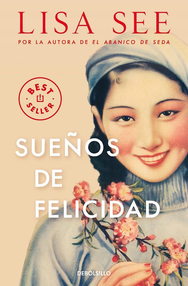 SUEÑOS DE FELICIDAD | 9788466375412 | SEE, LISA | Llibreria La Font de Mimir - Llibreria online Barcelona - Comprar llibres català i castellà