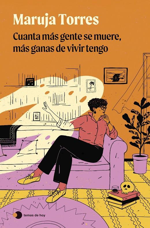 CUANTA MÁS GENTE SE MUERE, MÁS GANAS DE VIVIR TENGO | 9788419812735 | TORRES, MARUJA | Llibreria La Font de Mimir - Llibreria online Barcelona - Comprar llibres català i castellà