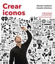 CREAR ICONOS | 9788417254162 | SOCKWELL, FELIX | Llibreria La Font de Mimir - Llibreria online Barcelona - Comprar llibres català i castellà