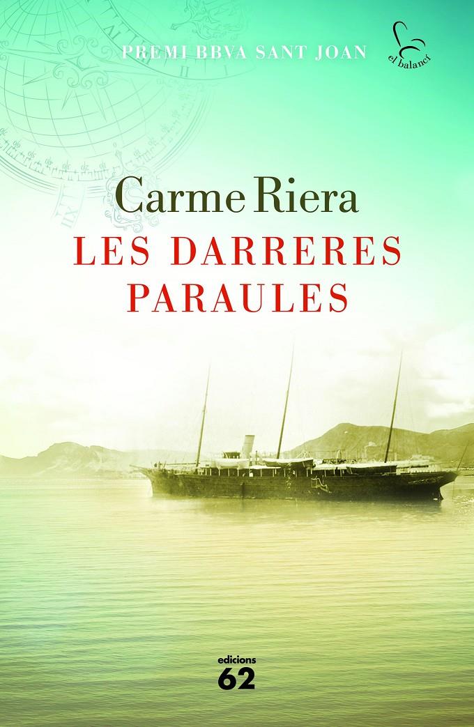 LES DARRERES PARAULES | 9788429774580 | CARME RIERA | Llibreria La Font de Mimir - Llibreria online Barcelona - Comprar llibres català i castellà