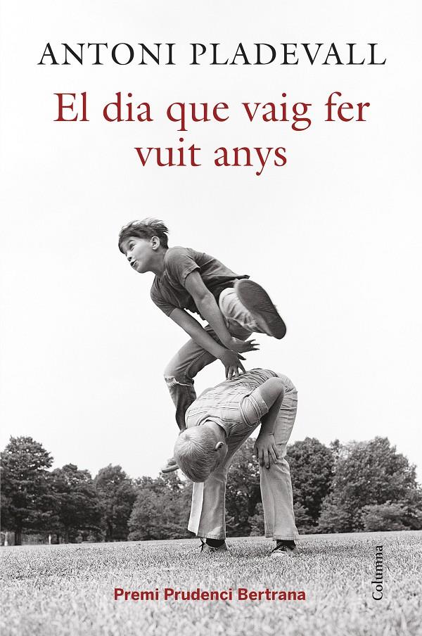 EL DIA QUE VAIG FER VUIT ANYS | 9788466419055 | ANTONI PLADEVALL ARUMÍ | Llibreria La Font de Mimir - Llibreria online Barcelona - Comprar llibres català i castellà