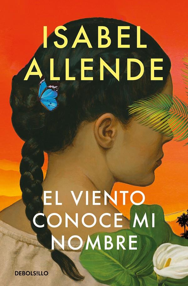 EL VIENTO CONOCE MI NOMBRE | 9788466374613 | ALLENDE, ISABEL | Llibreria La Font de Mimir - Llibreria online Barcelona - Comprar llibres català i castellà