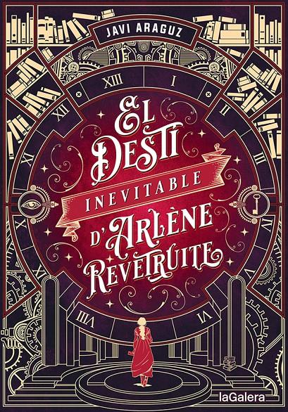 EL DESTÍ INEVITABLE D'ARLÈNE REVÊTRUITE | 9788424671006 | ARAGUZ, JAVI | Llibreria La Font de Mimir - Llibreria online Barcelona - Comprar llibres català i castellà