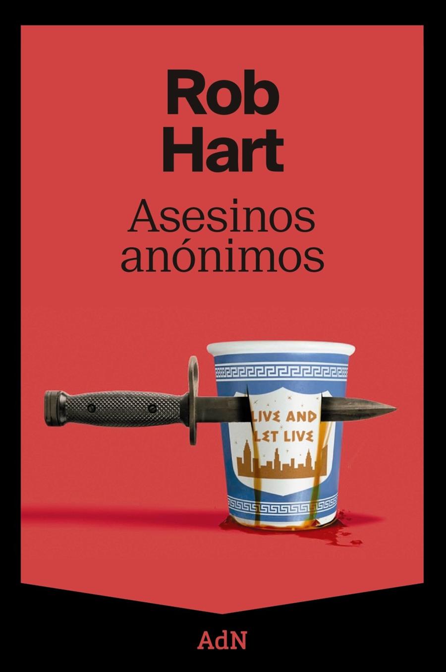 ASESINOS ANÓNIMOS | 9788410138629 | HART, ROB | Llibreria La Font de Mimir - Llibreria online Barcelona - Comprar llibres català i castellà