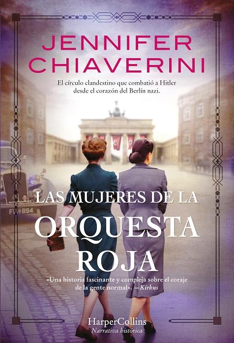 LAS MUJERES DE LA ORQUESTA ROJA | 9788491395904 | CHIAVERINI, JENNIFER | Llibreria La Font de Mimir - Llibreria online Barcelona - Comprar llibres català i castellà