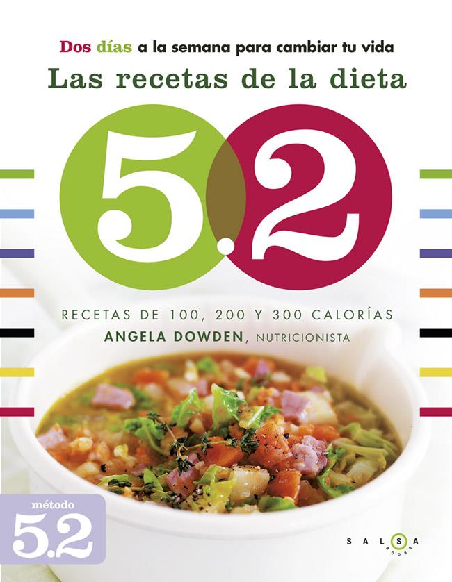 LAS RECETAS DE LA DIETA 5.2 | 9788415193326 | DOWDEN, ANGELA | Llibreria La Font de Mimir - Llibreria online Barcelona - Comprar llibres català i castellà