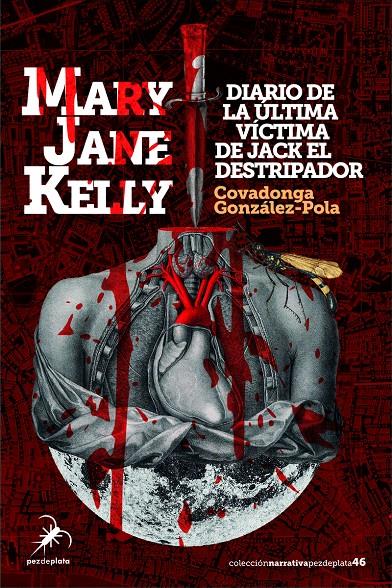 MARY JANE KELLY | 9788412696189 | GONZÁLEZ-POLA, COVADONGA | Llibreria La Font de Mimir - Llibreria online Barcelona - Comprar llibres català i castellà