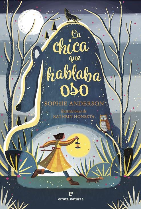 LA CHICA QUE HABLABA OSO | 9788419158741 | ANDERSON, SOPHIE | Llibreria La Font de Mimir - Llibreria online Barcelona - Comprar llibres català i castellà