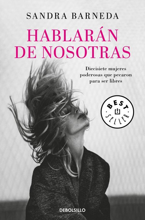 HABLARÁN DE NOSOTRAS | 9788466341981 | SANDRA BARNEDA | Llibreria La Font de Mimir - Llibreria online Barcelona - Comprar llibres català i castellà