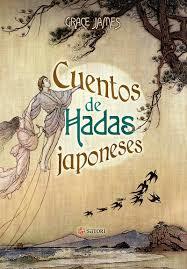 CUENTOS DE HADAS JAPONESES | 9788494673221 | GRACE JAMES | Llibreria La Font de Mimir - Llibreria online Barcelona - Comprar llibres català i castellà