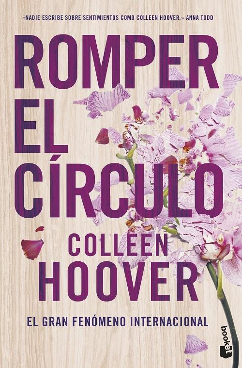 ROMPER EL CÍRCULO (IT ENDS WITH US) | 9788408288954 | HOOVER, COLLEEN | Llibreria La Font de Mimir - Llibreria online Barcelona - Comprar llibres català i castellà