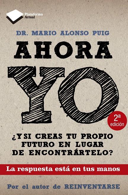 AHORA YO | 9788415115786 | ALONSO PUIG, MARIO | Llibreria La Font de Mimir - Llibreria online Barcelona - Comprar llibres català i castellà