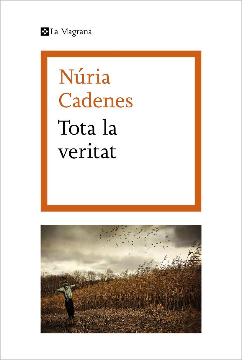 TOTA LA VERITAT | 9788419013071 | CADENES, NÚRIA | Llibreria La Font de Mimir - Llibreria online Barcelona - Comprar llibres català i castellà