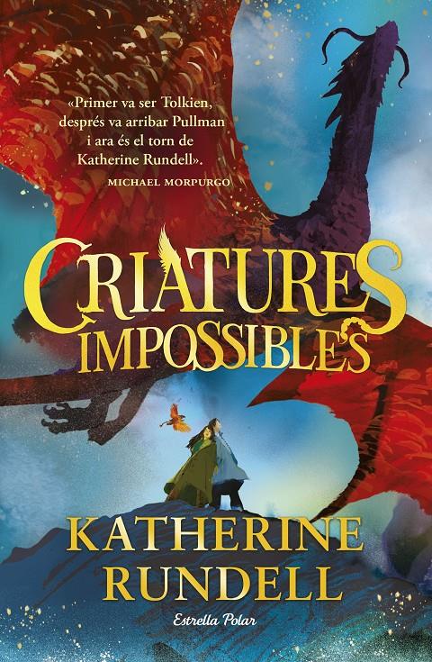 CRIATURES IMPOSSIBLES | 9788413898520 | RUNDELL, KATHERINE | Llibreria La Font de Mimir - Llibreria online Barcelona - Comprar llibres català i castellà