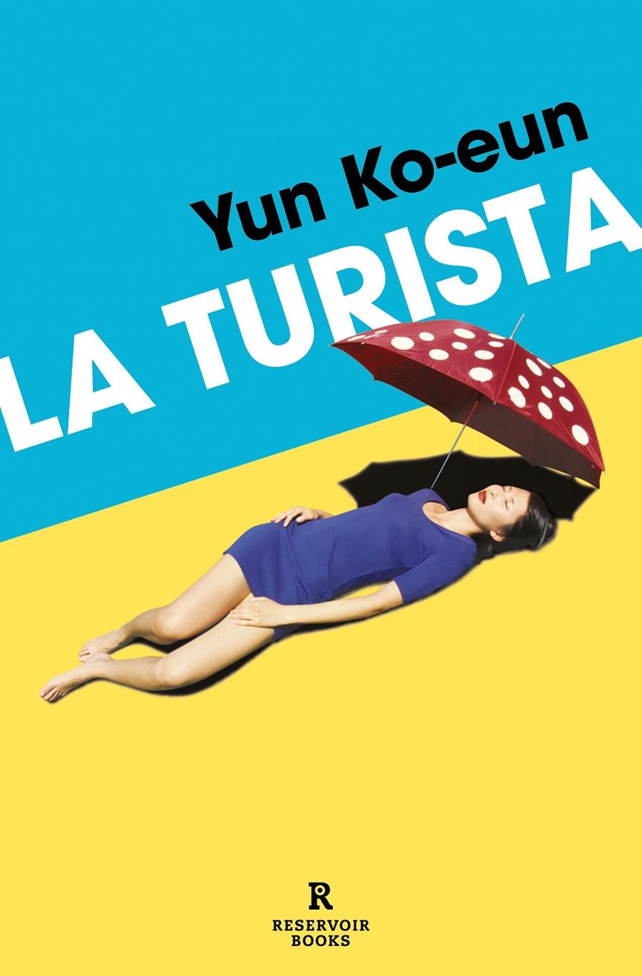 LA TURISTA | 9788419940452 | KO-EUN, YUN | Llibreria La Font de Mimir - Llibreria online Barcelona - Comprar llibres català i castellà