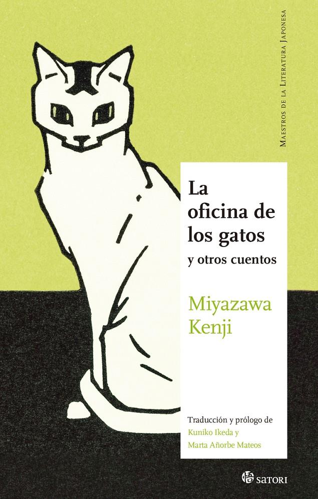 LA OFICINA DE LOS GATOS | 9788419035066 | MIYAZAWA, KENJI | Llibreria La Font de Mimir - Llibreria online Barcelona - Comprar llibres català i castellà