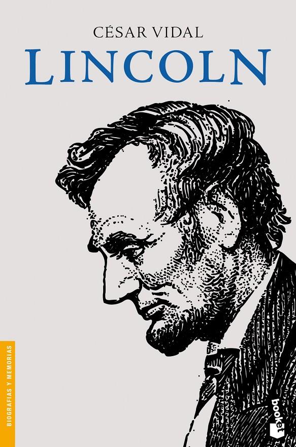 LINCOLN | 9788408055037 | CÉSAR VIDAL | Llibreria La Font de Mimir - Llibreria online Barcelona - Comprar llibres català i castellà