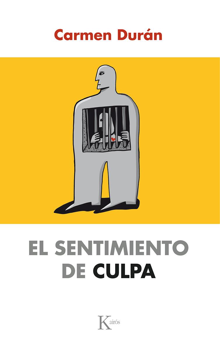 EL SENTIMIENTO DE CULPA | 9788499884820 | DURÁN LÓPEZ, CARMEN | Llibreria La Font de Mimir - Llibreria online Barcelona - Comprar llibres català i castellà