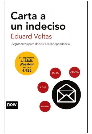 CARTA A UN INDECISO | 9788494027277 | VOLTAS POLL, EDUARD | Llibreria La Font de Mimir - Llibreria online Barcelona - Comprar llibres català i castellà