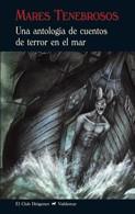 MARES TENEBROSOS | 9788477026938 | VARIOS AUTORES | Llibreria La Font de Mimir - Llibreria online Barcelona - Comprar llibres català i castellà