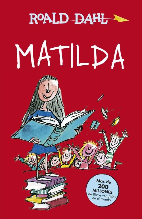 MATILDA (ALFAGUARA CLÁSICOS) | 9788420482873 | DAHL,ROALD | Llibreria La Font de Mimir - Llibreria online Barcelona - Comprar llibres català i castellà