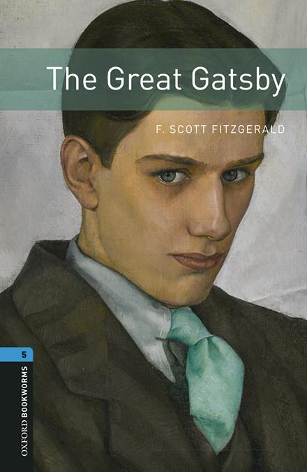 OXFORD BOOKWORMS LIBRARY 5. THE GREAT GATSBY MP3 PACK | 9780194621168 | F. SCOTT FITZGERALD | Llibreria La Font de Mimir - Llibreria online Barcelona - Comprar llibres català i castellà