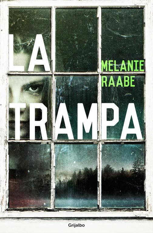 LA TRAMPA | 9788425353352 | RAABE,MÉLANIE | Llibreria La Font de Mimir - Llibreria online Barcelona - Comprar llibres català i castellà