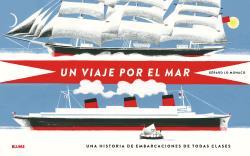 UN VIAJE POR EL MAR | 9788498019469 | LO MONACO, GÉRARD | Llibreria La Font de Mimir - Llibreria online Barcelona - Comprar llibres català i castellà