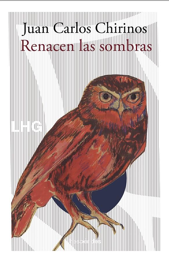 RENACEN LAS SOMBRAS | 9788417118990 | CHIRINOS, JUAN CARLOS | Llibreria La Font de Mimir - Llibreria online Barcelona - Comprar llibres català i castellà