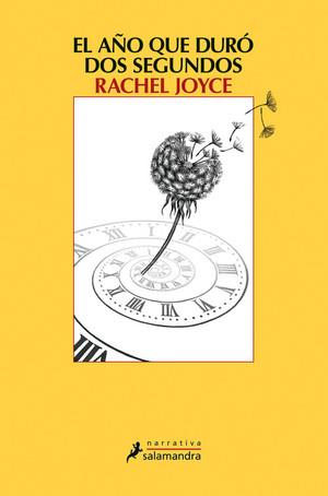 EL AÑO QUE DURO DOS SEGUNDOS | 9788498386226 | JOYCE, RACHEL | Llibreria La Font de Mimir - Llibreria online Barcelona - Comprar llibres català i castellà