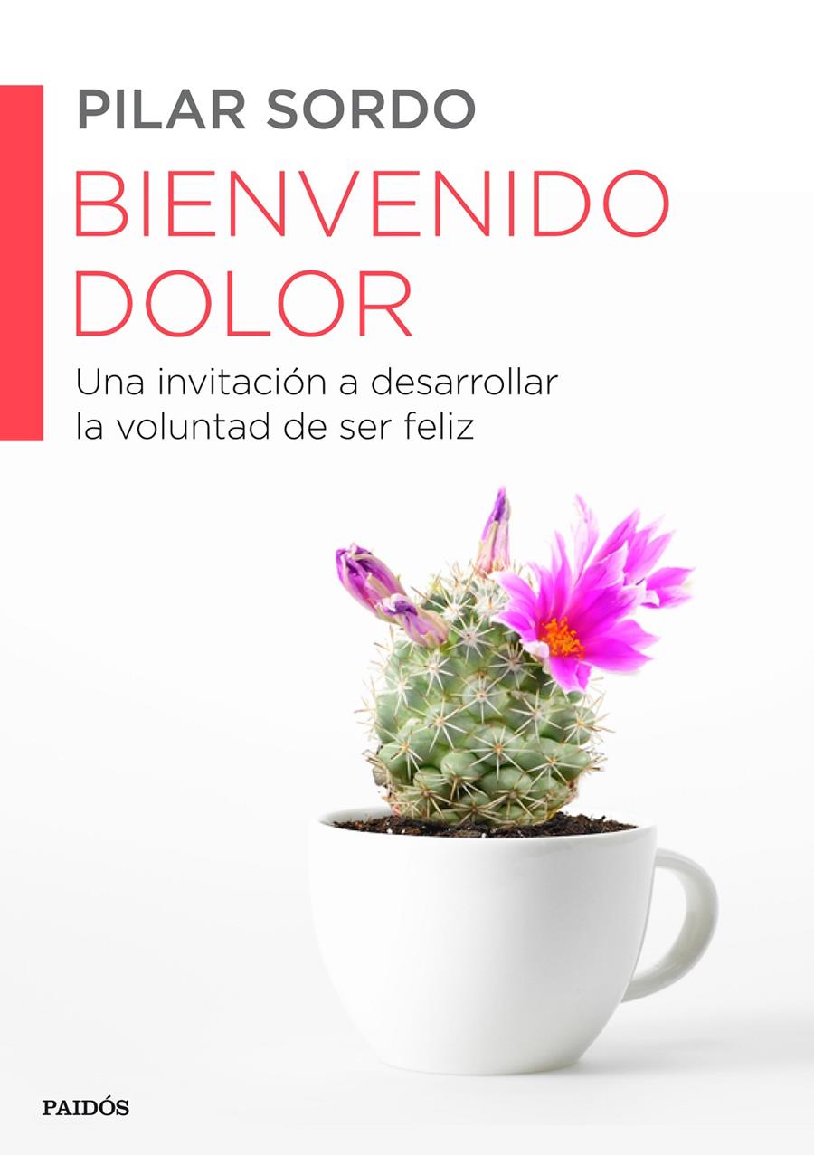 BIENVENIDO DOLOR | 9788449330537 | PILAR SORDO | Llibreria La Font de Mimir - Llibreria online Barcelona - Comprar llibres català i castellà