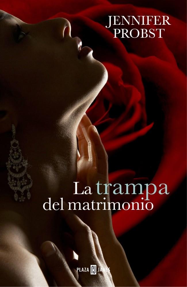 LA TRAMPA DEL MATRIMONIO (CASARSE CON UN MILLONARIO 2) | 9788401343100 | PROBST,JENNIFER | Llibreria La Font de Mimir - Llibreria online Barcelona - Comprar llibres català i castellà