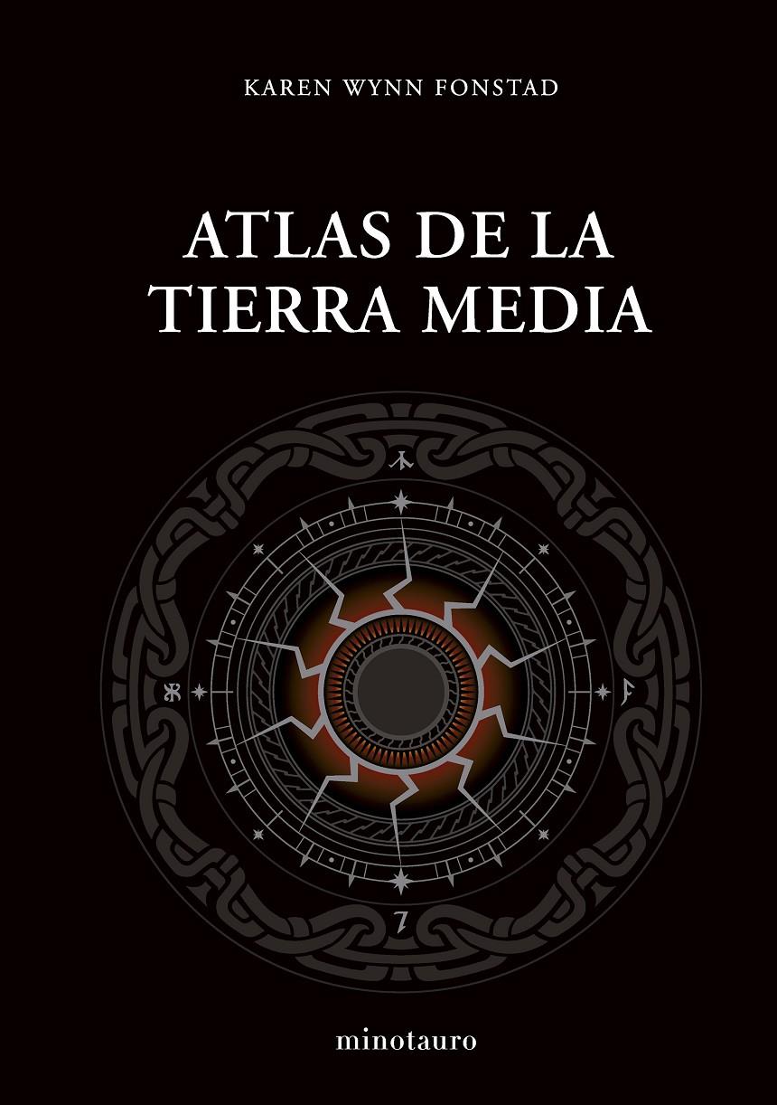 ATLAS DE LA TIERRA MEDIA | 9788445017135 | FONSTAD, KAREN WYNN | Llibreria La Font de Mimir - Llibreria online Barcelona - Comprar llibres català i castellà