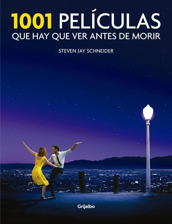 1001 PELÍCULAS QUE HAY QUE VER ANTES DE MORIR | 9788416449378 | STEVEN JAY SCHNEIDER | Llibreria La Font de Mimir - Llibreria online Barcelona - Comprar llibres català i castellà