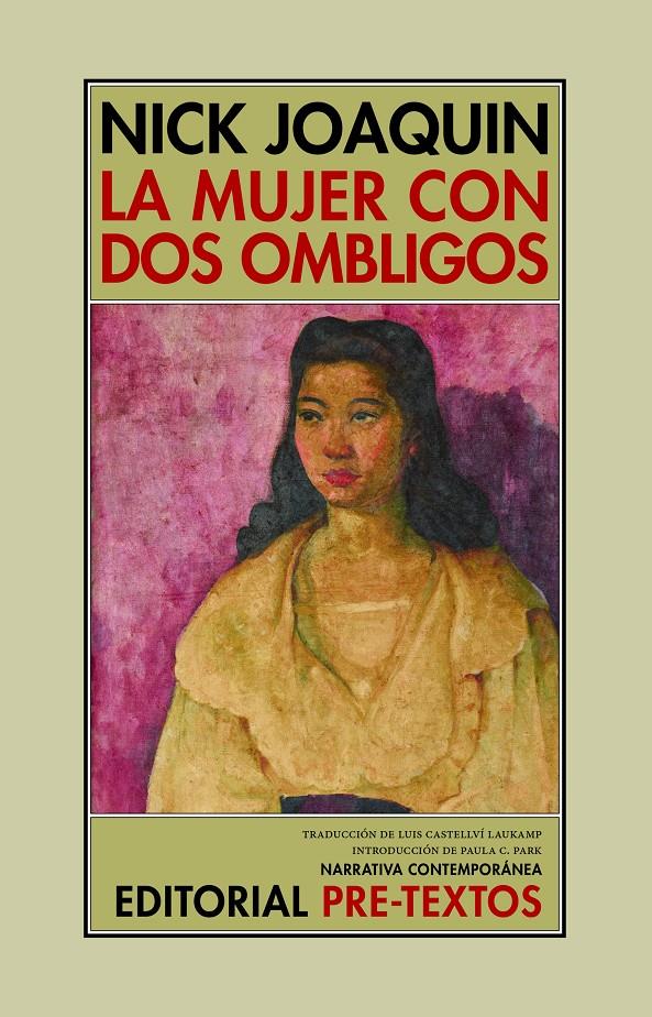 LA MUJER CON DOS OMBLIGOS | 9788419633620 | JOAQUÍN, NICK | Llibreria La Font de Mimir - Llibreria online Barcelona - Comprar llibres català i castellà