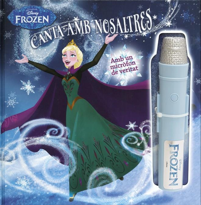 FROZEN. CANTA AMB NOSALTRES | 9788491370895 | DISNEY | Llibreria La Font de Mimir - Llibreria online Barcelona - Comprar llibres català i castellà