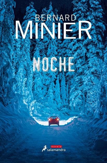 NOCHE | 9788498388466 | MINIER, BERNARD | Llibreria La Font de Mimir - Llibreria online Barcelona - Comprar llibres català i castellà